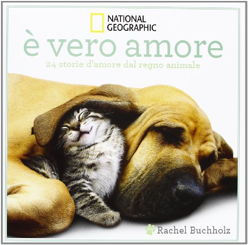 Stock image for  vero amore! 24 storie d'amore dal regno animale for sale by medimops