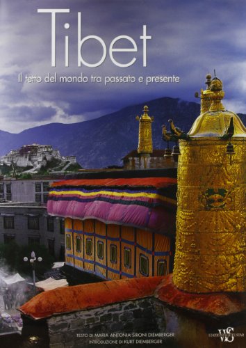 Stock image for Tibet: Il tetto del mondo tra passato e presente for sale by Hay-on-Wye Booksellers