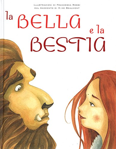 9788854026452: La Bella e la Bestia. Ediz. illustrata