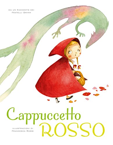 9788854026520: Cappuccetto Rosso dai fratelli Grimm. Ediz. illustrata (White Star Kids)