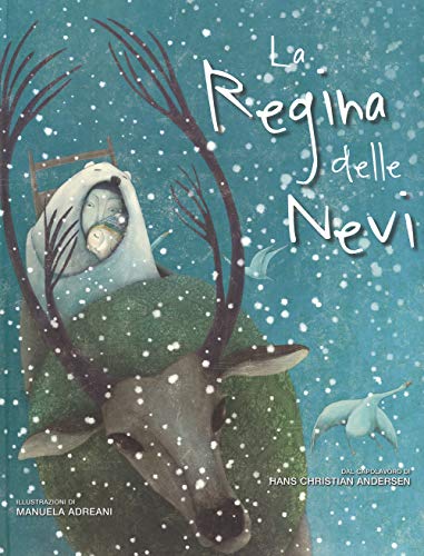 9788854026889: La regina delle nevi. Ediz. illustrata (White Star Kids)