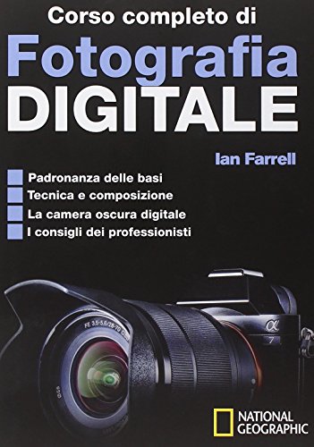 Beispielbild fr Corso completo di fotografia digitale zum Verkauf von libreriauniversitaria.it