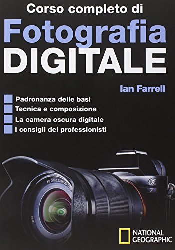 Stock image for Corso completo di fotografia digitale for sale by libreriauniversitaria.it