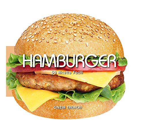 Beispielbild fr Hamburger. 50 ricette facili zum Verkauf von medimops