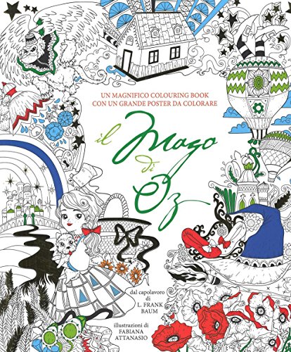 9788854031685: Il mago di Oz. Colouring book da L. Frank Baum. Con poster. Ediz. illustrata