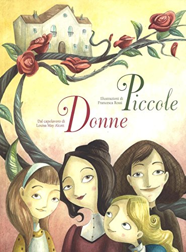 Stock image for Piccole donne da Louisa May Alcott for sale by medimops