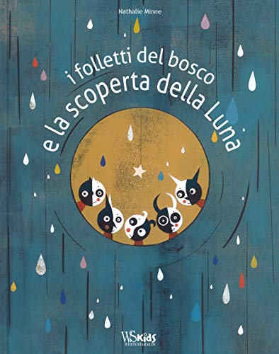 Beispielbild fr I folletti del bosco e la scoperta della luna zum Verkauf von Revaluation Books