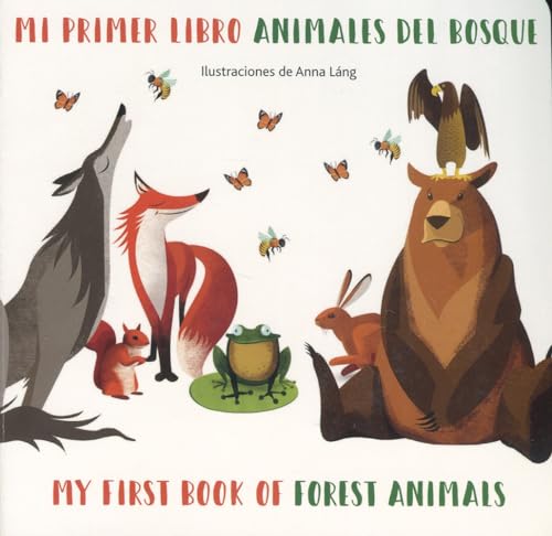 9788854038547: Mi primer libro animales del bosque / My First book of Forest Animals (Spanish and English Edition)