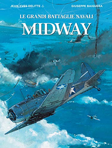 Stock image for Midway. Le grandi battaglie navali for sale by Brook Bookstore