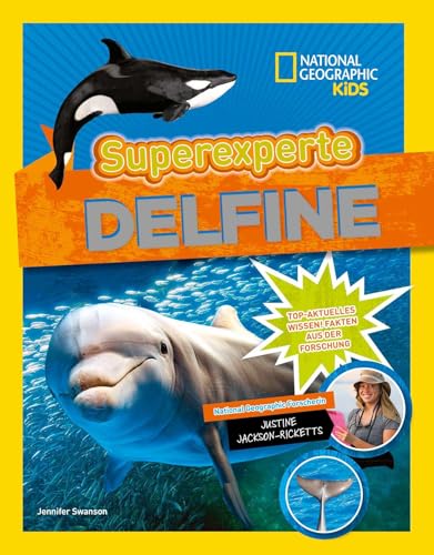 Beispielbild fr Superexperte Delfine. National Geographic KiDS zum Verkauf von Wonder Book