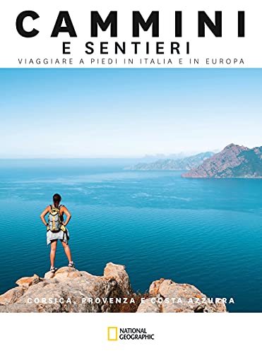 Stock image for Provenza. Corsica - Cammini. viaggiare a piedi in Italia e in Europa (vol. 10) (ita) for sale by Brook Bookstore