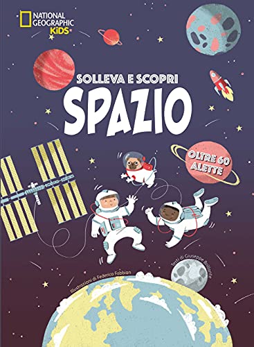Stock image for Solleva e scopri SPAZIO (ita) for sale by Brook Bookstore