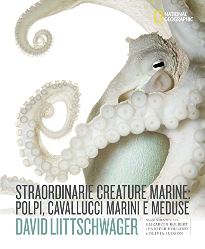 Stock image for STRAORDINARIE CREATURE MARINE: PIOVRE. CAVALLUCCI MARINI E MEDUSE. NATIONAL GEOGRAPHIC for sale by Brook Bookstore