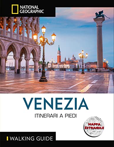 Stock image for Venezia. Itinerari a piedi. Con mappa estraibile (Walking Guide. National Geographic) for sale by libreriauniversitaria.it