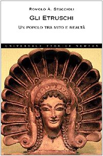 9788854105348: Gli etruschi. Un popolo tra mito e realt