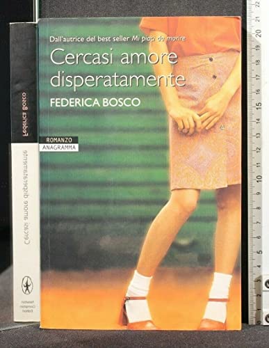 Beispielbild fr Cercasi amore disperatamente (Anagramma) zum Verkauf von AwesomeBooks