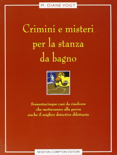 Stock image for Crimini e misteri per la stanza da bagno for sale by TORRE DI BABELE