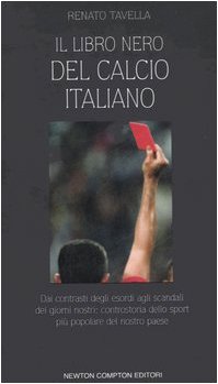 9788854106659: Libro Nero Del Calcio Italiano (Il) [Italia] [DVD]