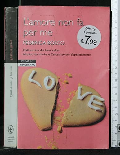 Beispielbild fr L' amore non fa per me. zum Verkauf von FIRENZELIBRI SRL