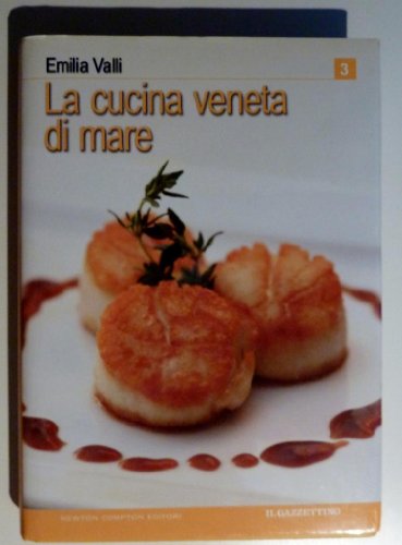 9788854108714: Cucina Veneta Di Mare (La)