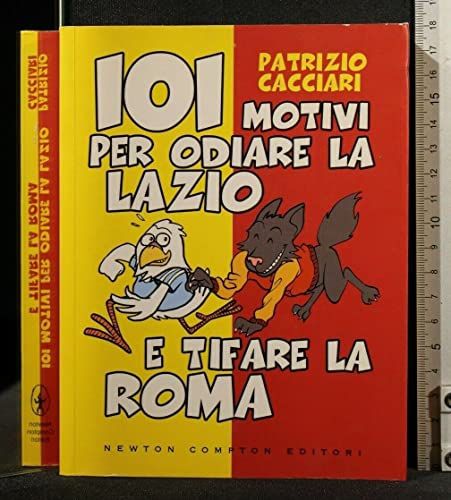 Beispielbild fr 101 motivi per odiare la Lazio e tifare la Roma zum Verkauf von medimops