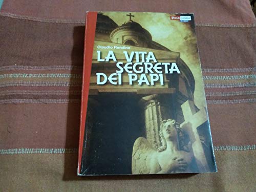 Imagen de archivo de La vita segreta dei papi (I big Newton) a la venta por medimops