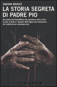 Beispielbild fr La storia segreta di Padre Pio zum Verkauf von medimops