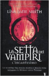 Beispielbild fr L'incantesimo. La setta dei vampiri zum Verkauf von medimops