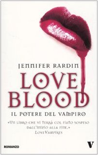 Beispielbild fr Il potere del vampiro. Love blood zum Verkauf von medimops