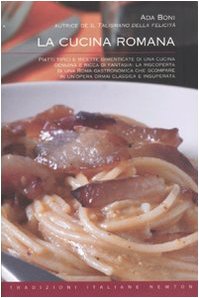 Title: La cucina romana (9788854117815) by Ada Boni