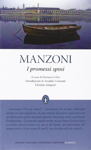 I Promessi sposi - Manzoni, Alessandro