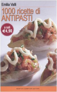 Beispielbild fr Mille ricette di antipasti zum Verkauf von Half Price Books Inc.