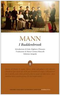 I Buddenbrook. Ediz. integrale (9788854118928) by Thomas Mann