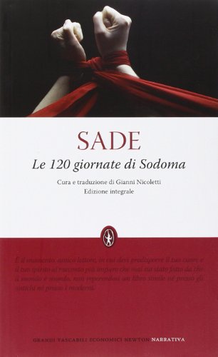 9788854119215: Le 120 giornate di Sodoma. Ediz. integrale