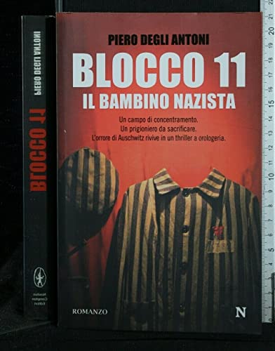 Stock image for Blocco 11. Il bambino nazista for sale by medimops