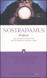 Profezie. Testo francese a fronte. Ediz. integrale (9788854123663) by Nostradamus