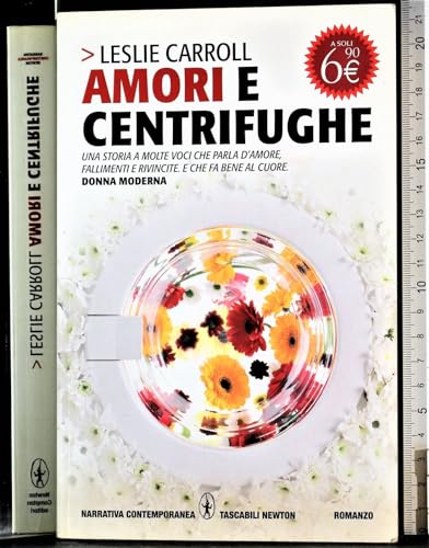 9788854129634: Amori e centrifughe (Grandi tascabili contemporanei)