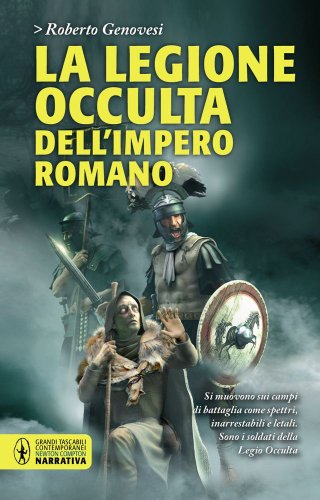 Imagen de archivo de La legione occulta dell'impero romano a la venta por GF Books, Inc.