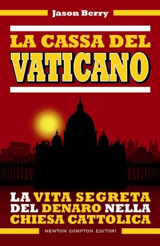 9788854135222: La cassa del Vaticano. La vita segreta del denaro nella Chiesa cattolica (Controcorrente)