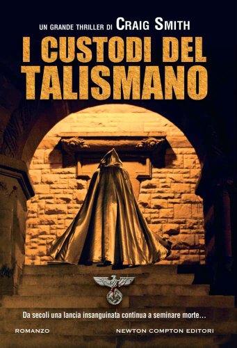 9788854135437: I custodi del talismano (Nuova narrativa Newton)