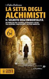 9788854135550: La setta degli alchimisti. Il segreto dell'immortalit (Grandi tascabili contemporanei)