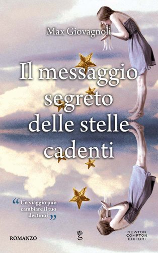 Beispielbild fr Il messaggio segreto delle stelle cadenti zum Verkauf von medimops