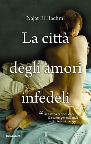 Stock image for La citt degli amori infedeli for sale by medimops