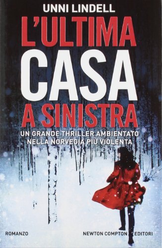 9788854135680: L'ultima casa a sinistra (Nuova narrativa Newton)