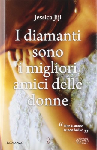 9788854136199: I diamanti sono i migliori amici delle donne (Anagramma)