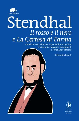 Beispielbild fr Il rosso e il nero-La certosa di Parma. Ediz. integrale zum Verkauf von medimops