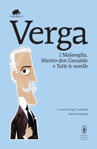 I Malavoglia-Mastro don Gesualdo e tutte le novelle (9788854136649) by Giovanni Verga