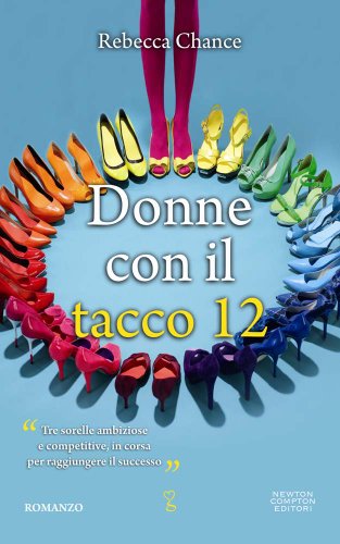 Stock image for Donne con il tacco 12 for sale by medimops