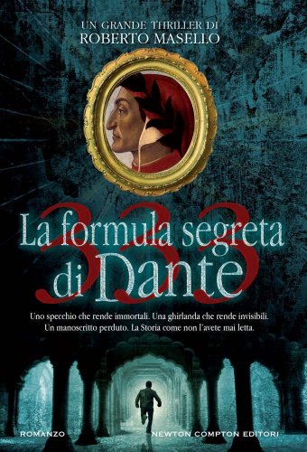 Beispielbild fr 333. La formula segreta di Dante zum Verkauf von medimops