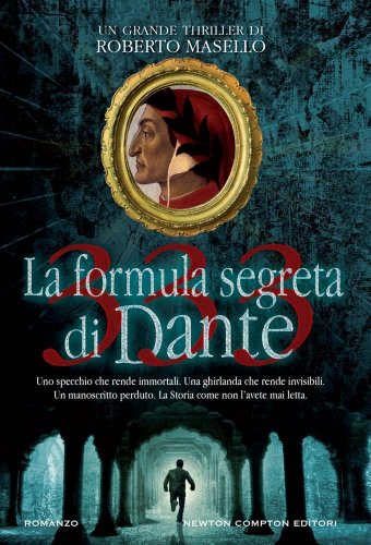 9788854139503: 333. La formula segreta di Dante (Nuova narrativa Newton)